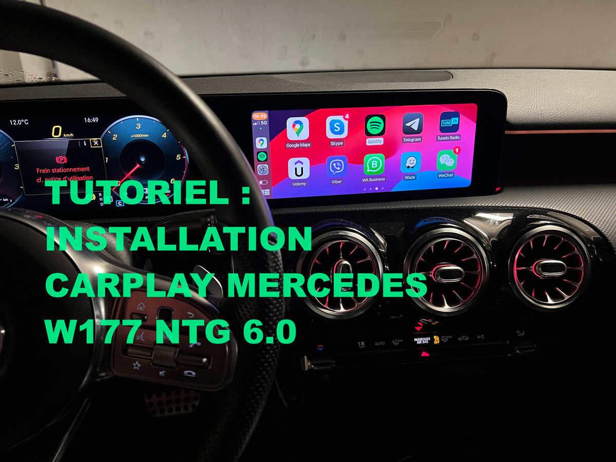 Tutoriel installation Carplay Mercedes classe A W177 Carplay.fr