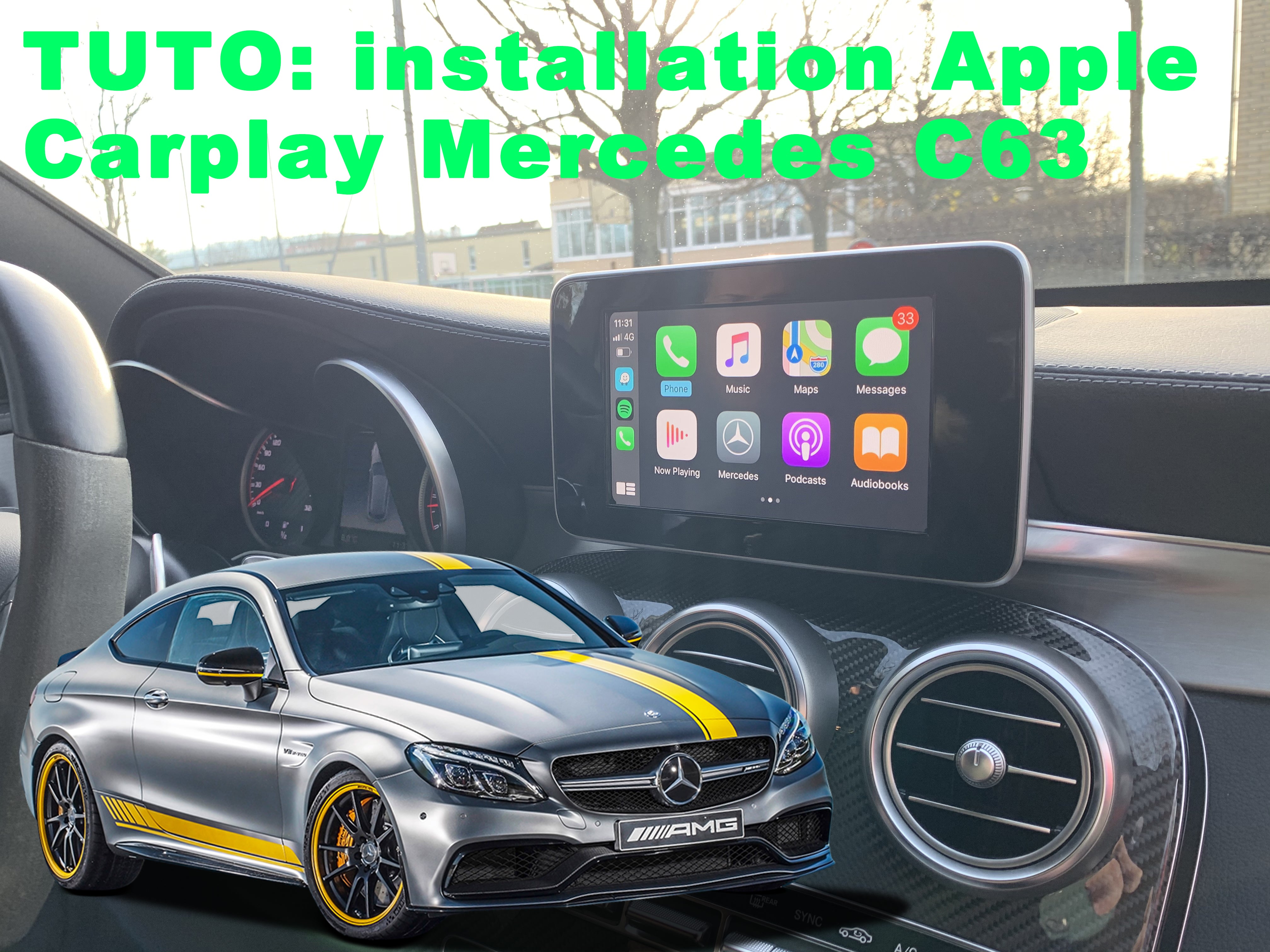 Tutoriel installation Carplay sur Mercedes Classe C (C63 AMG)