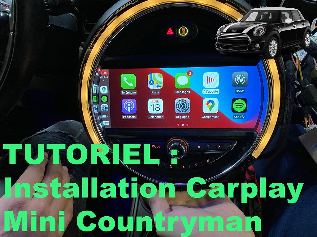 Tutoriel installation Carplay sur Mini Countryman