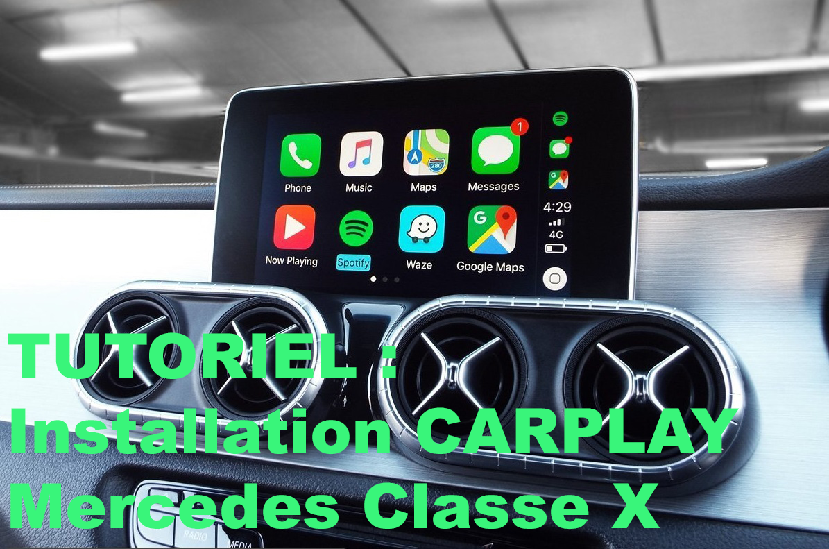 tutoriel mercedes classe x carplay