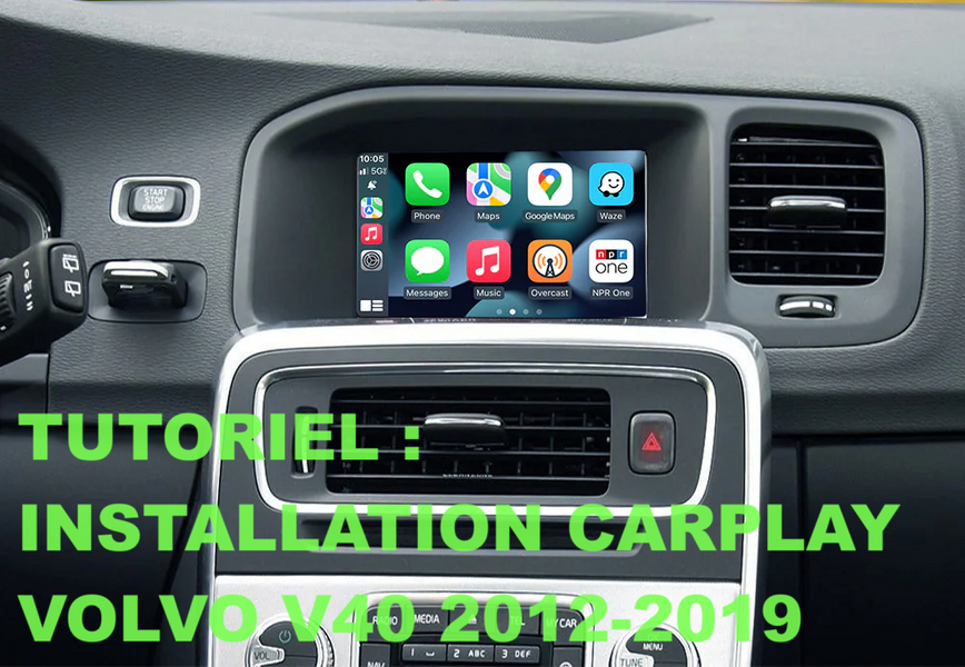 Tutoriel installation Carplay sur VOLVO V40 2012-2019